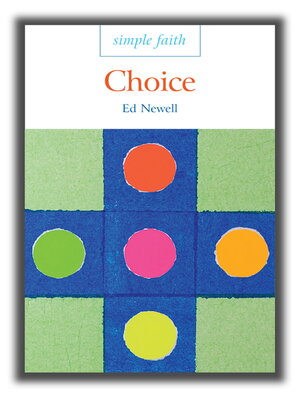 cover image of Simple Faith: Choice